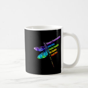 Womens Motivational Insration Gift Dragonfly  Coffee Mug