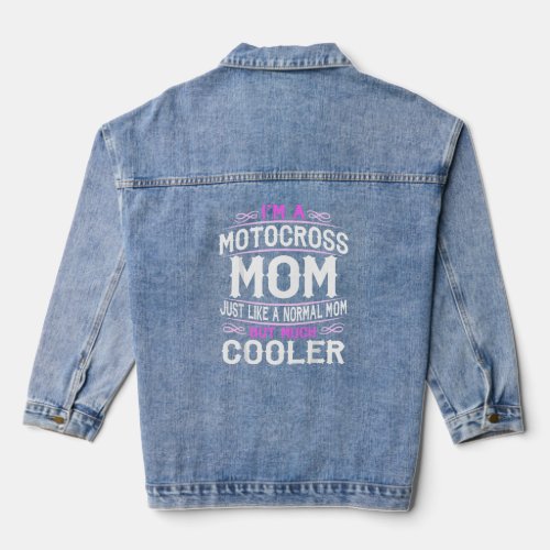 Womens Motocross Mom Cute Sporting Mom Gift  Denim Jacket