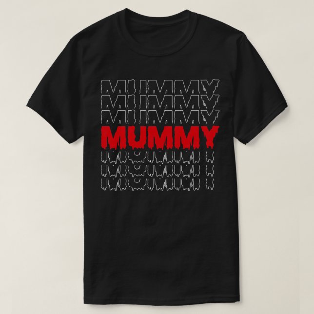 Womens Mummy  New Parents Halloween Costume For Mo T-Shirt (Design Front)