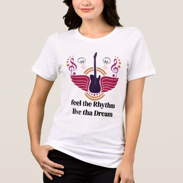 Women's Music Lover Tee – Feel the Rhythm Live the (Front)