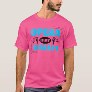 Womens Music Musical Choir Opera Singer T-Shirt