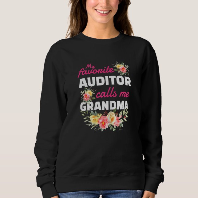 Womens My Favorite Auditor Calls Me Grandma Grandc Sweatshirt (Front)