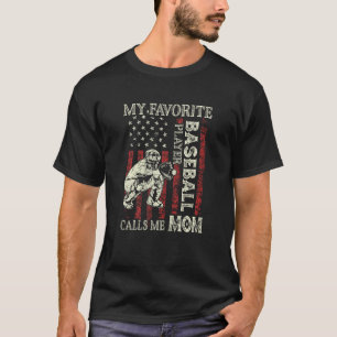 Womens My Favorite Baseball Player Calls Me Mom US T-Shirt