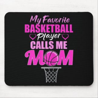 Womens My Favorite Basketball Player Calls Me Mom Mouse Pad