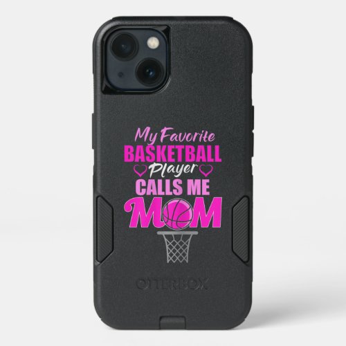 Womens My Favorite Basketball Player Calls Me Mom iPhone 13 Case