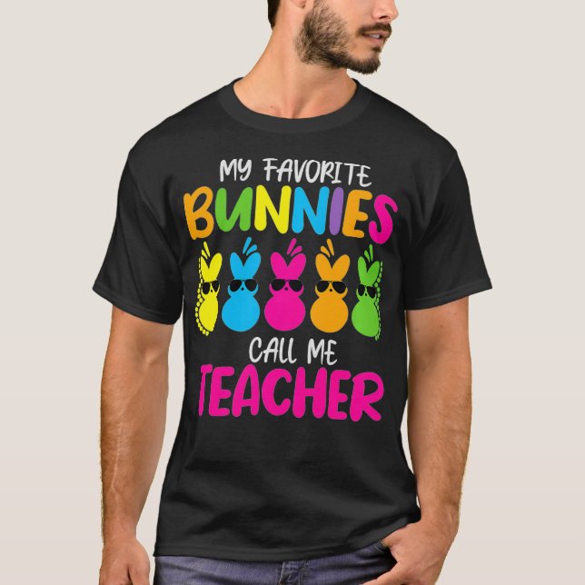 Womens My Favorite Bunnies Call Me Funny Teacher B T-Shirt (Front)