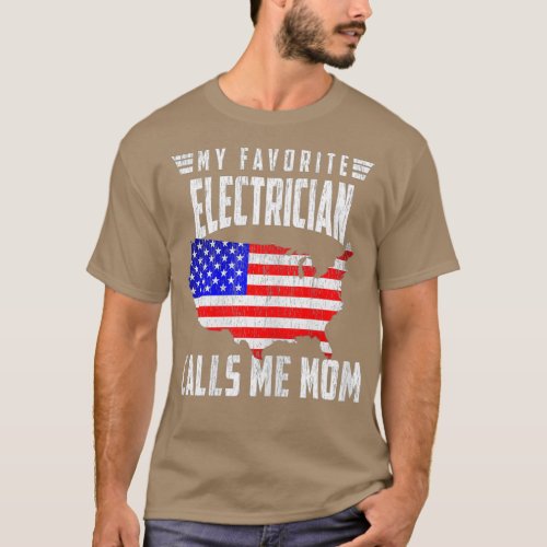 Womens My Favorite Electrician Calls Me Mom USA T_Shirt