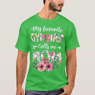 Womens My Favorite Gymnast Calls Me Mom  Gymnastic T-Shirt