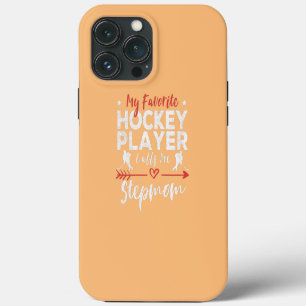 Womens My Favorite Hockey Player Calls Me Stepmom iPhone 13 Pro Max Case