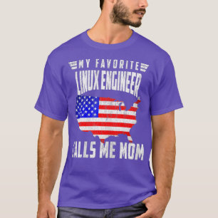 Womens My Favorite Linu Engineer Calls Me Mom T-Shirt