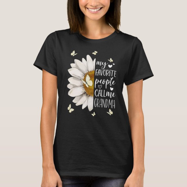 Womens My Favorite People Call Me Grandma Daisy Bu T-Shirt (Front)