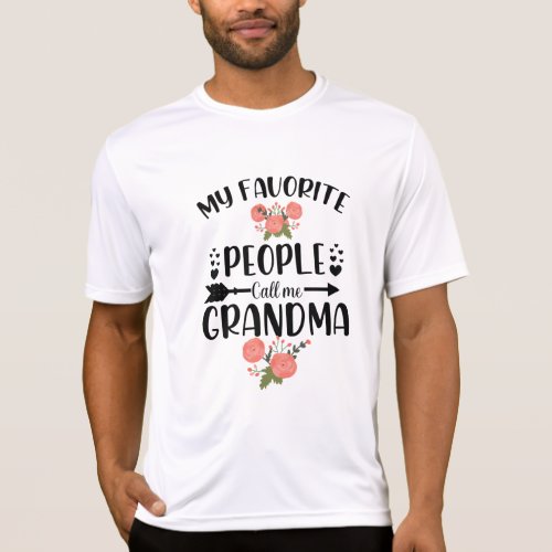 Womens My Favorite People Call Me Grandma Mothers T_Shirt