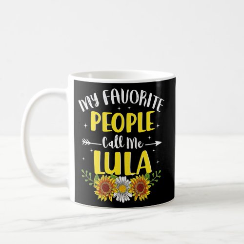 Womens My Favorite People Call Me Lola Sunflower Coffee Mug
