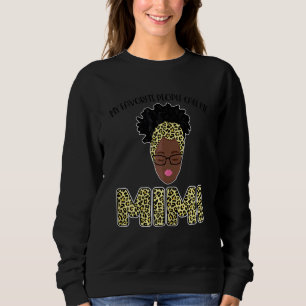 Womens My Favorite People Call Me Mimi Grandmother Sweatshirt