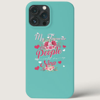 Womens My Favorite People Call Me Nina  iPhone 13 Pro Max Case