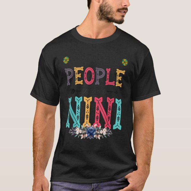 Womens My Favorite People Call Me Nini Flower T-Shirt (Front)
