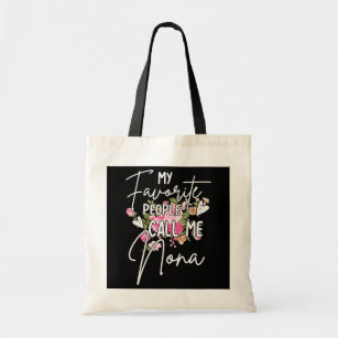Womens My Favorite People Call Me Nona Flower  Tote Bag