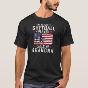 Womens My Favorite Softball Player Calls Me Grandm T-Shirt