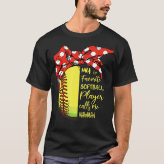 Womens My Favorite Softball Player Calls Me Mawmaw T-Shirt