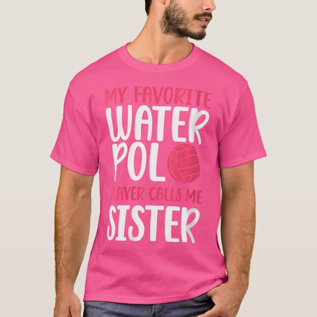 Womens My Favorite Water Polo Player Sister Water  (Front)
