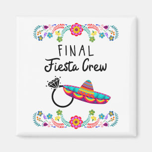 Womens My Final Fiesta Bride Bachelorette Party Pi Magnet