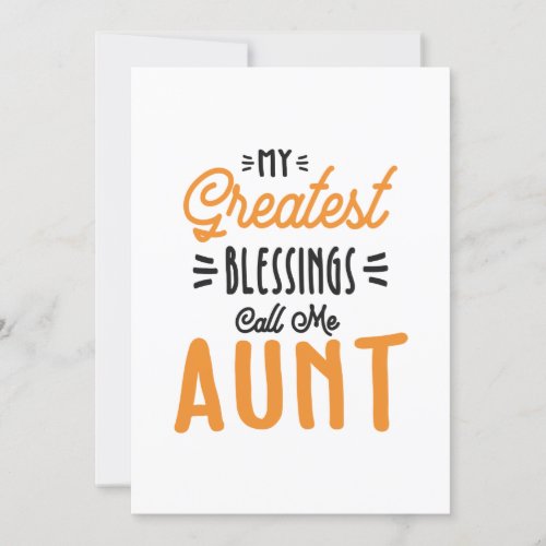 Womens My Greatest Blessings Call Me Aunt Invitation