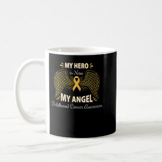 Womens My Hero is now my angel, Childhood cancer a Coffee Mug