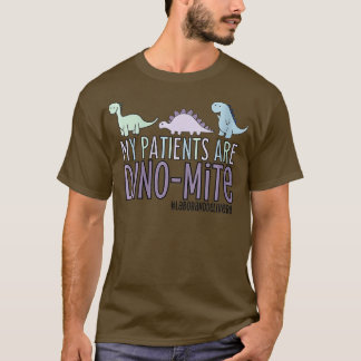 Womens My Patients Are Dinomite Labor and Delivery T-Shirt