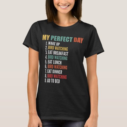 Womens My Perfect Day Funny Bird Watching V_Neck  T_Shirt