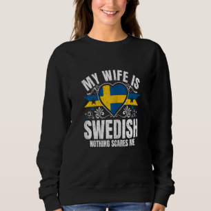Womens My Wife Is Swedish Pride Flag Heritage Root Sweatshirt