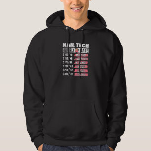 Womens Nail Technician Hourly Rate Nail Tech Artis Hoodie