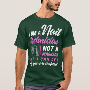Womens Nail Technician Shirt Humor Manicurist