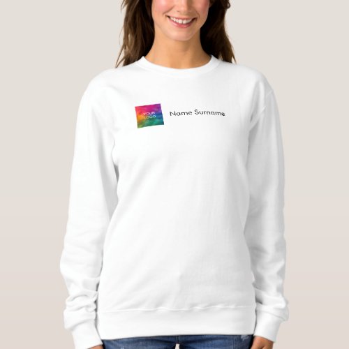 Womens Name Sweatshirts Your Company Logo Here