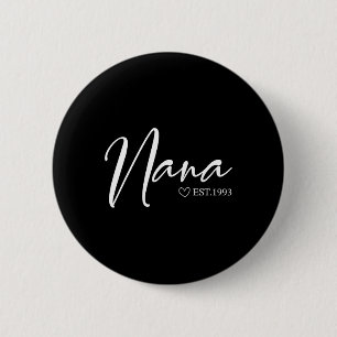 Womens Nana Est 1993 Mothers Day Birthday Clothing Button