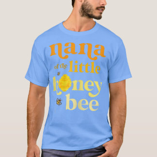 Womens Nana of Little Honey Bee Birthday Gender Re T-Shirt