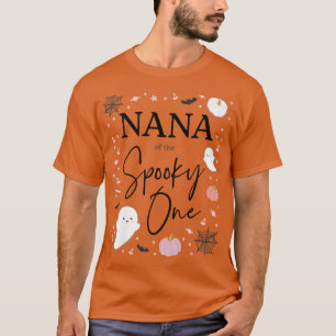 Womens Nana of the Spooky One Girl First Birthday T-Shirt