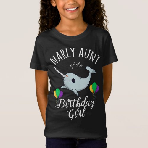 Womens Narwhal Aunt Birthday Girl Narwhale T_Shirt