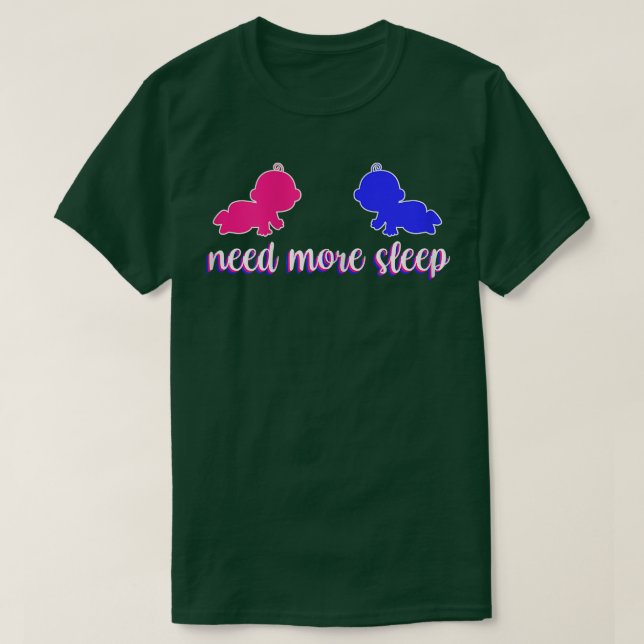 Womens Need More Sleep Mom of Twin Pregnancy Gende T-Shirt (Design Front)