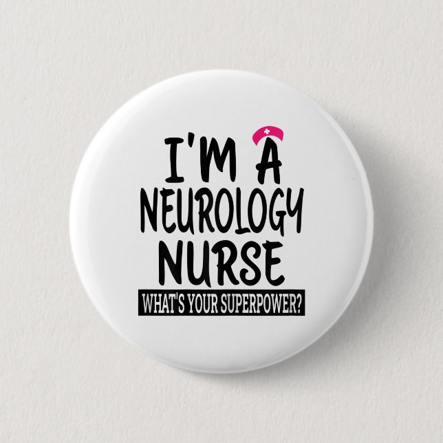 Womens Neurology Nurse Funny Nursing School And Me Button (Front)