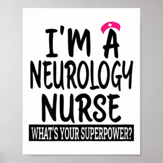 Womens Neurology Nurse Funny Nursing School And Me Poster