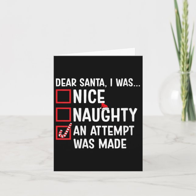 Womens Nice Naughty An Attempt Was Made Funny Sant Card (Front)