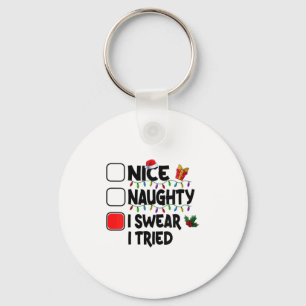 Womens Nice Naughty I Swear I Tried Christmas List Keychain