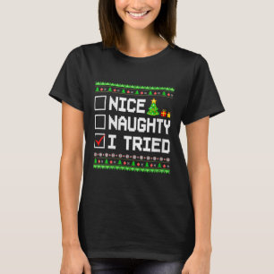 Womens Nice Naughty I Tried Christmas List Kids Bo T-Shirt