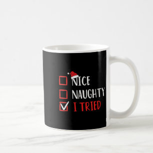 Womens Nice Naughty I Tried Christmas List V-neck  Coffee Mug