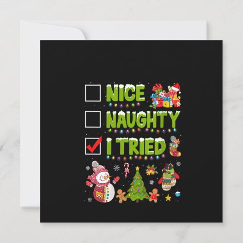 Womens Nice Naughty I Tried Funny Christmas Tree L Invitation