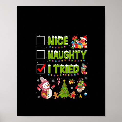 Womens Nice Naughty I Tried Funny Christmas Tree L Poster