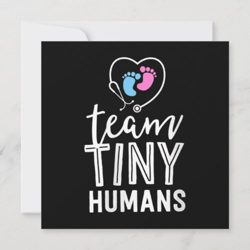 Womens NICU Nurse Shirt Team Tiny Humans Gift Thank You Card