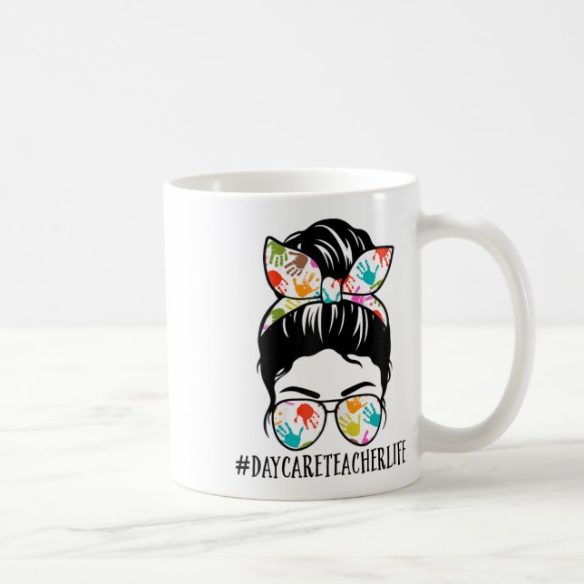 Womens Nn Daycare Teacher Life Messy Bun Mom Woman Coffee Mug (Right)