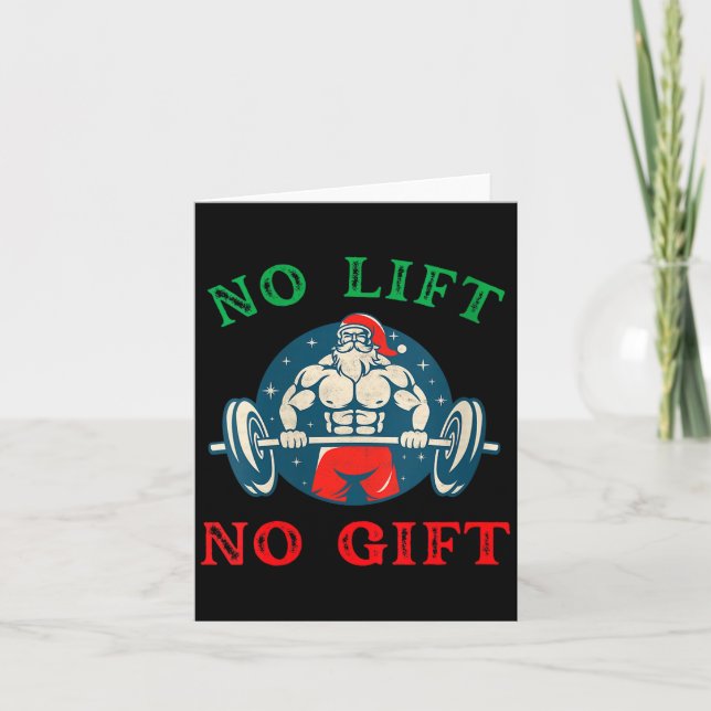 Womens No Lift No Gift Funny Workout Santa Christm Card (Front)