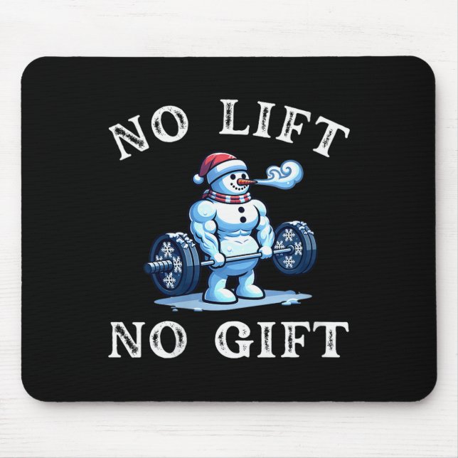Womens No Lift No Gift Funny Workout Snowman Chris Mouse Pad (Front)